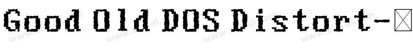 Good Old DOS Distort字体转换